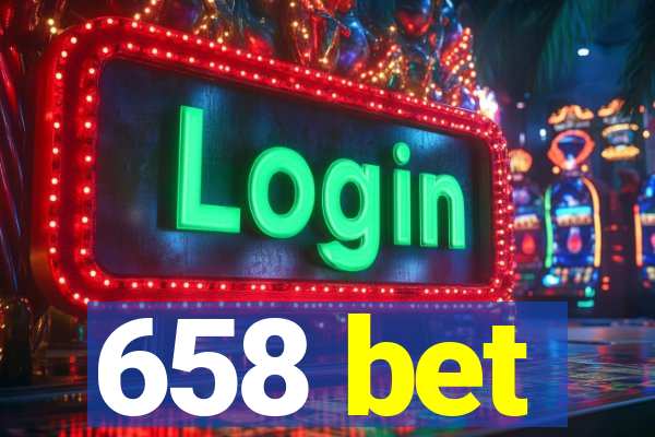 658 bet