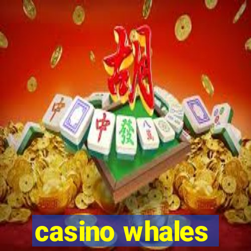 casino whales