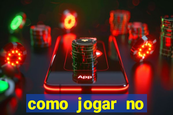 como jogar no tigrinho e ganhar