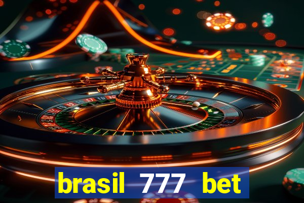 brasil 777 bet como jogar