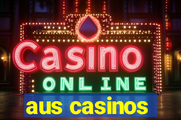 aus casinos