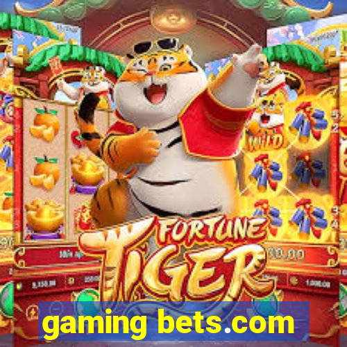 gaming bets.com