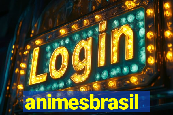 animesbrasil