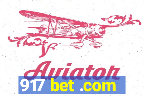 917 bet .com