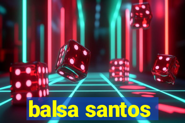 balsa santos