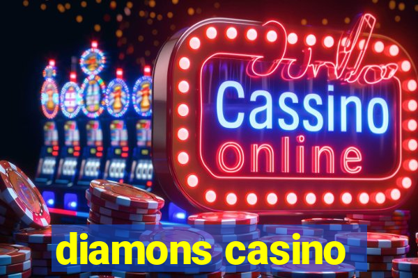 diamons casino