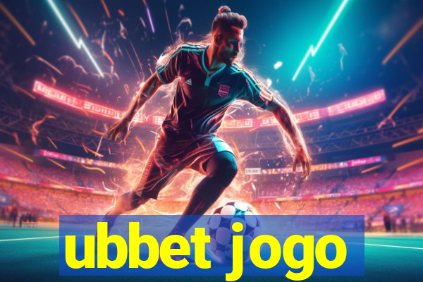 ubbet jogo