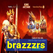 brazzzrs