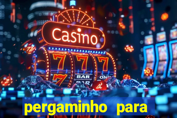 pergaminho para escrever dentro