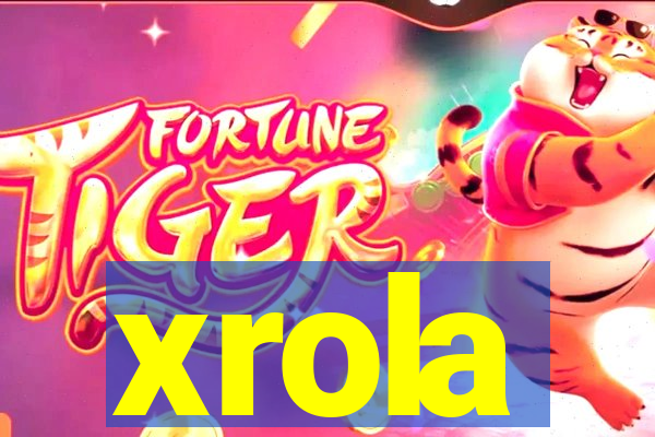 xrola