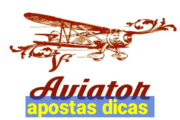 apostas dicas