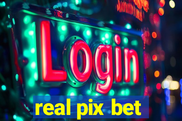 real pix bet