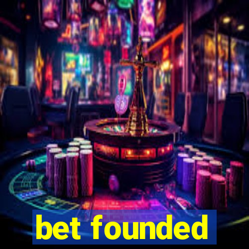 bet founded