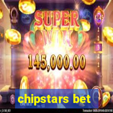 chipstars bet