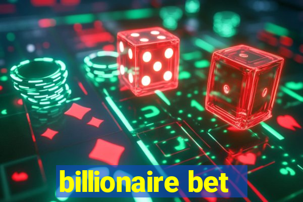 billionaire bet