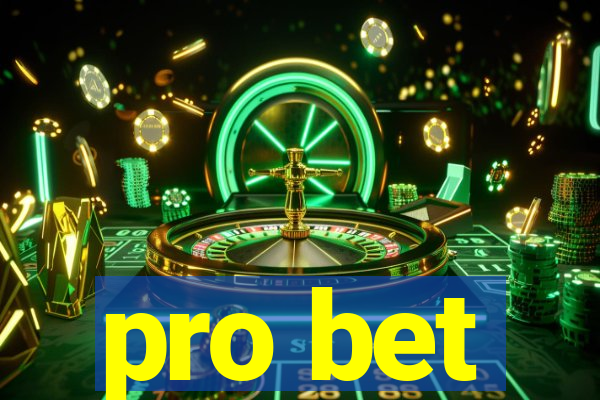 pro bet