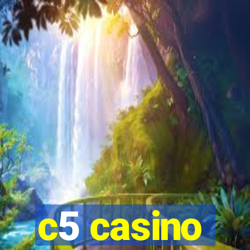 c5 casino