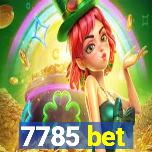 7785 bet