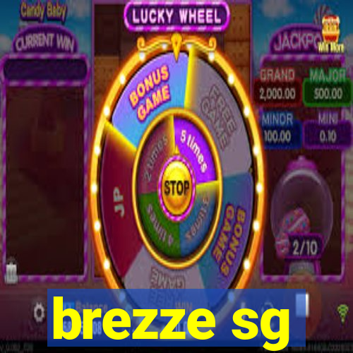 brezze sg