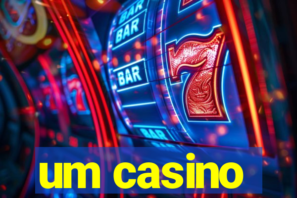 um casino