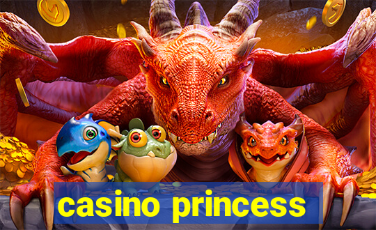 casino princess