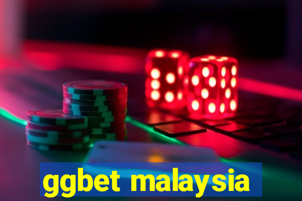 ggbet malaysia