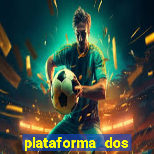 plataforma dos famosos jogos