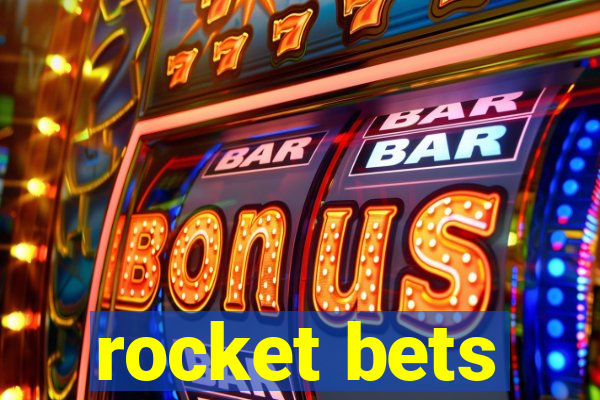 rocket bets