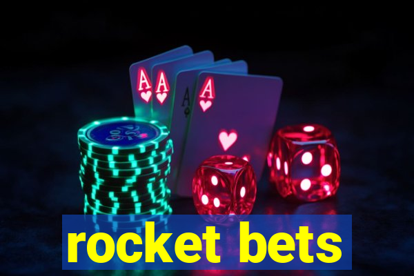 rocket bets