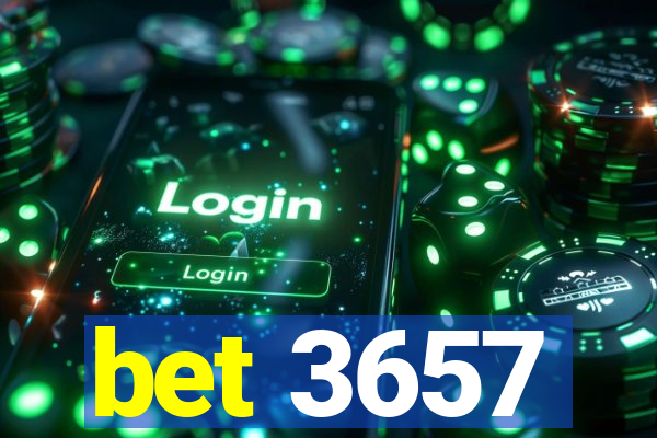 bet 3657