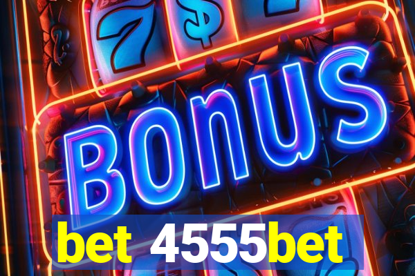 bet 4555bet