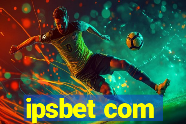 ipsbet com