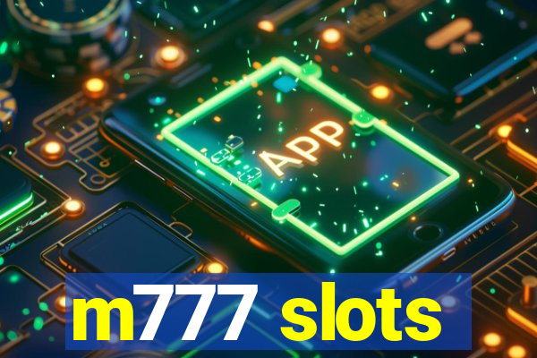 m777 slots