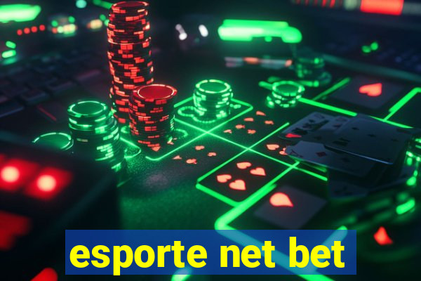 esporte net bet