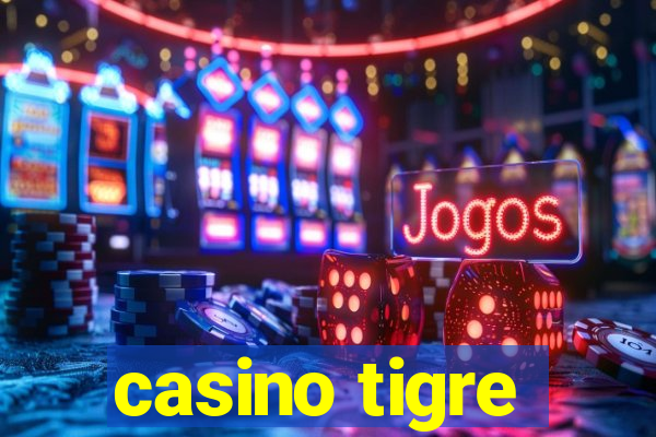 casino tigre