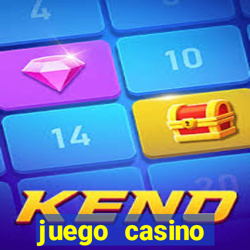 juego casino tragamonedas gratis