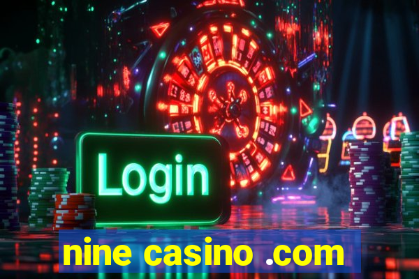 nine casino .com