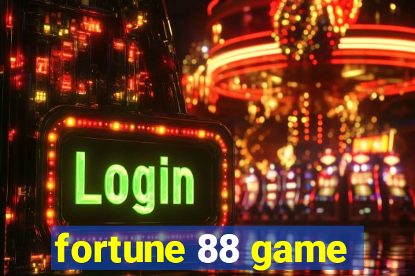 fortune 88 game