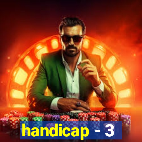 handicap - 3