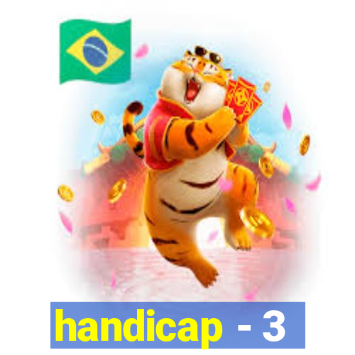 handicap - 3