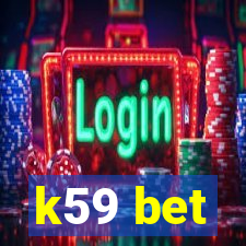 k59 bet