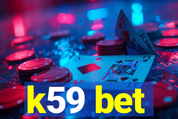 k59 bet