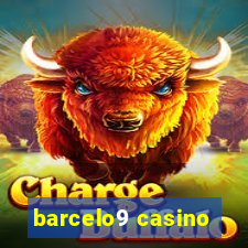 barcelo9 casino