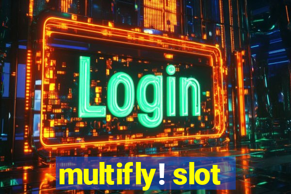 multifly! slot