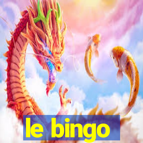 le bingo