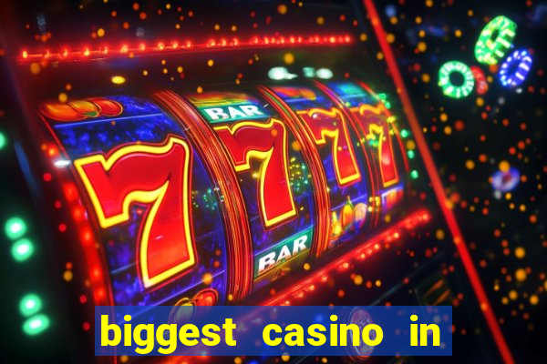 biggest casino in united states