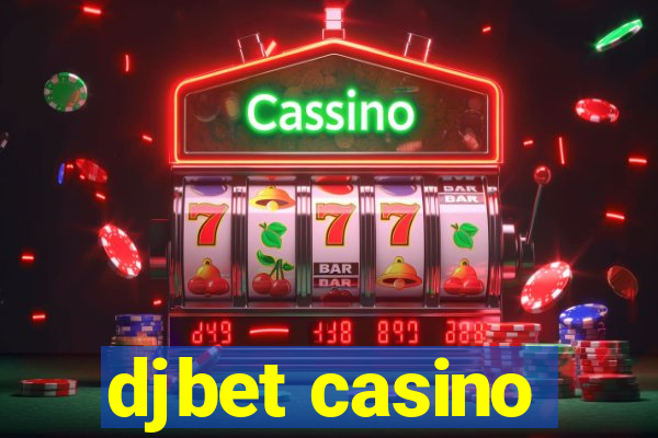 djbet casino