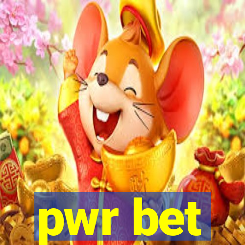 pwr bet