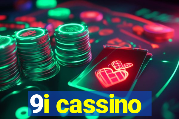 9i cassino