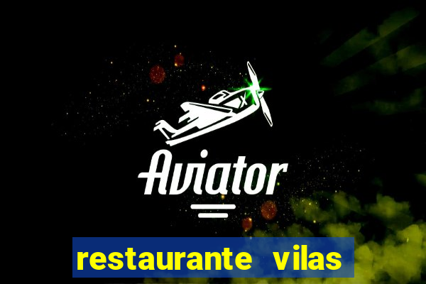 restaurante vilas do atl芒ntico